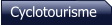 Cyclotourisme
