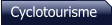 Cyclotourisme